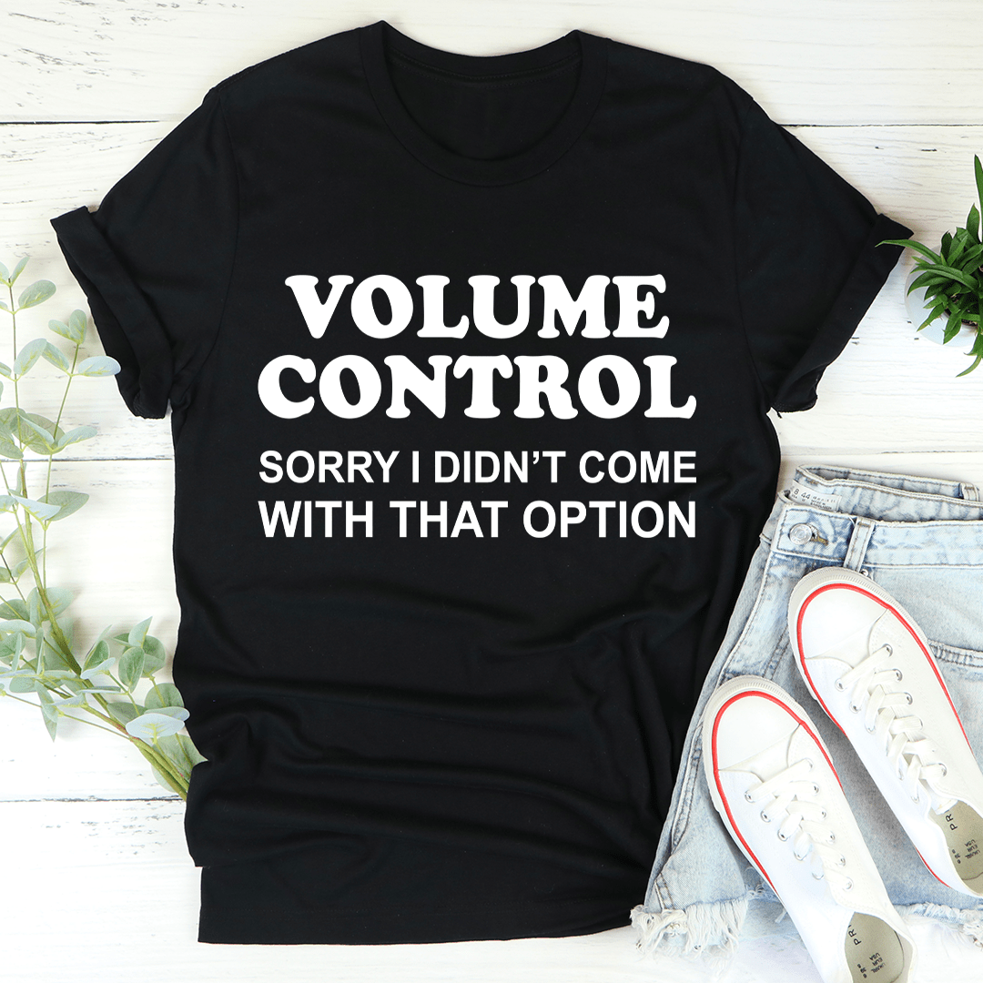 Volume Control Tee