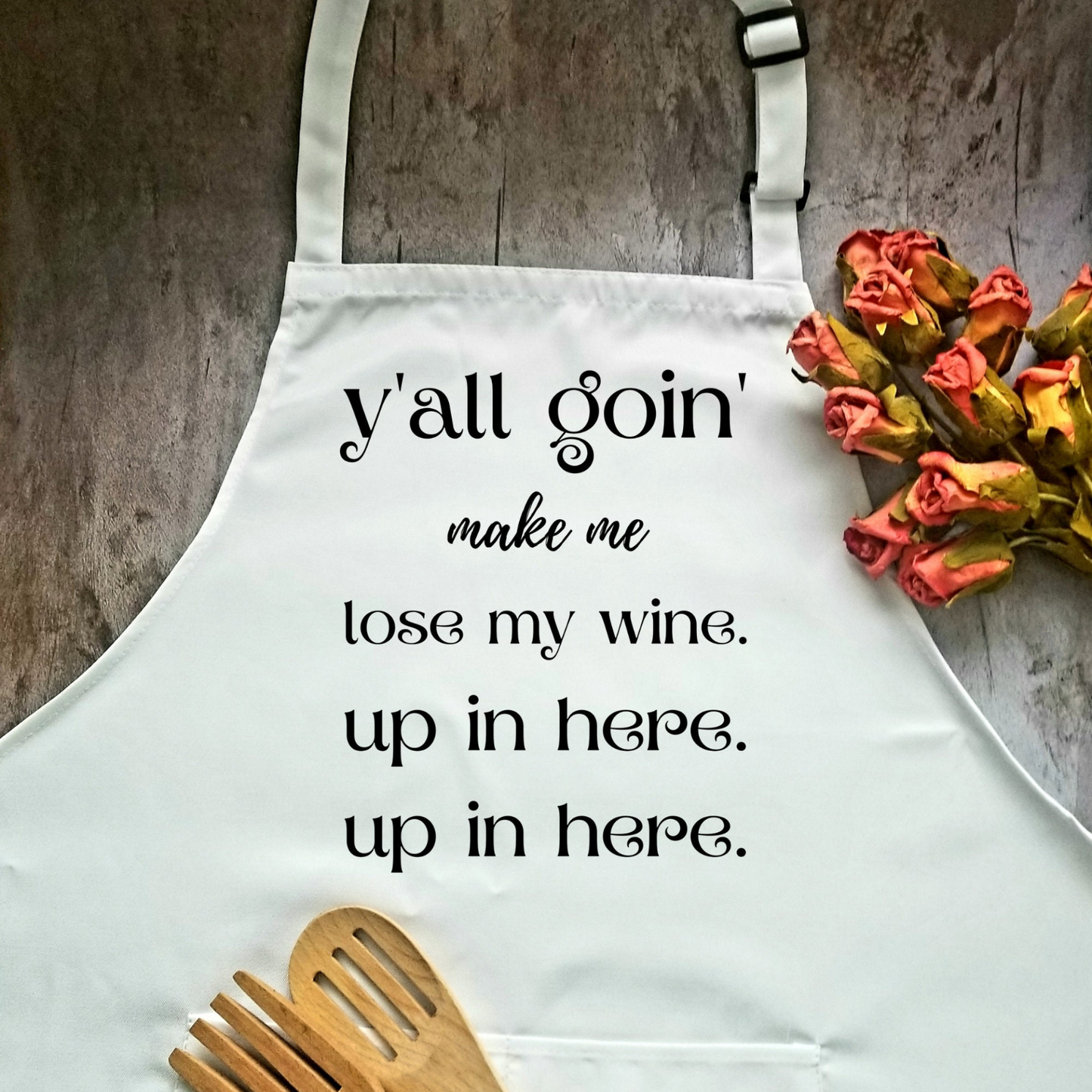 Funny Adjustable Kitchen or BBQ Apron | Perfect Gift for the Cook or Griller | Apron for Wine Lover