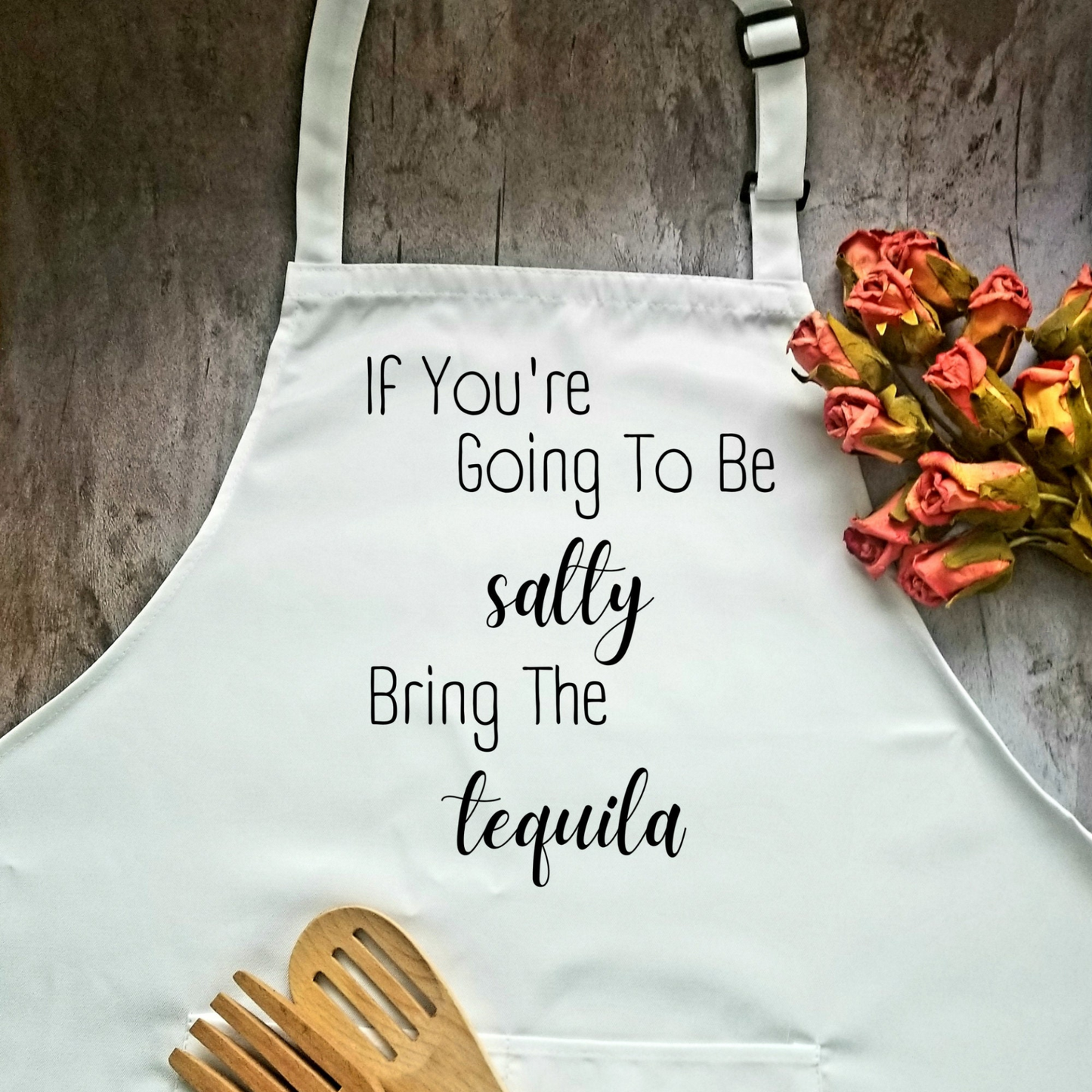 Be Salty Bring the Tequila Humorous Apron | Funny Adjustable Kitchen or BBQ Apron | Perfect Housewarming Gift for Cook or Griller