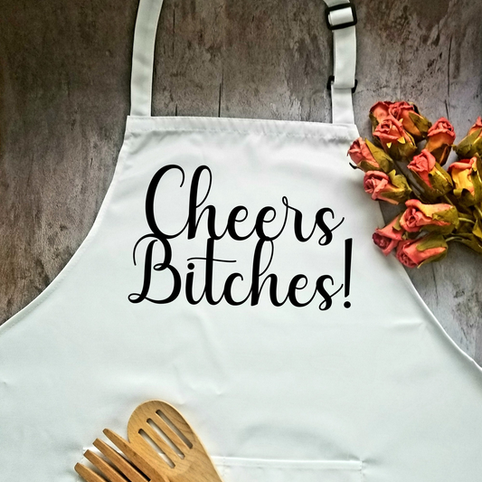 Cheers Bitches Humorous Apron | Funny Adjustable Kitchen or BBQ Apron | Perfect Gift for the Cook or Griller