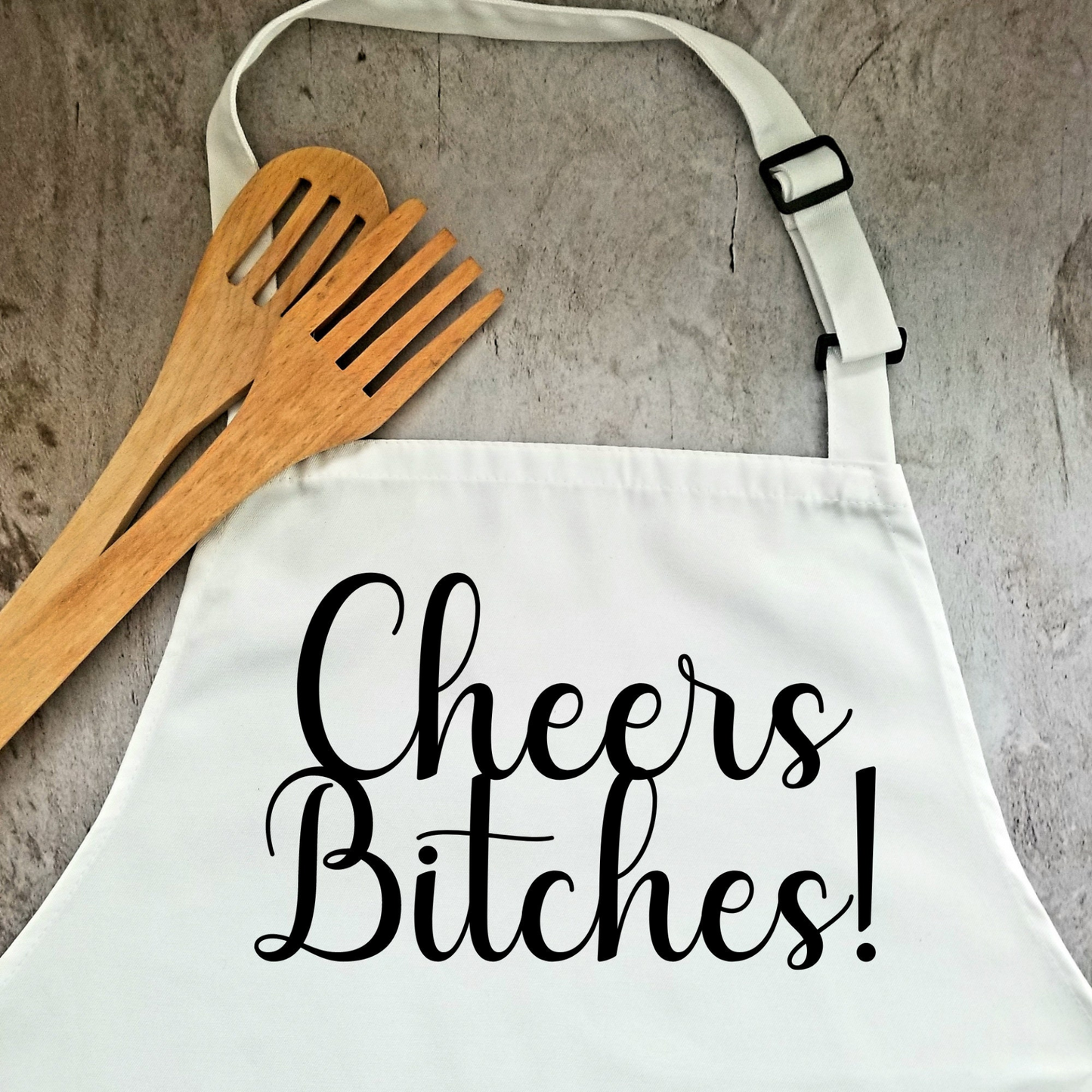 Cheers Bitches Humorous Apron | Funny Adjustable Kitchen or BBQ Apron | Perfect Gift for the Cook or Griller