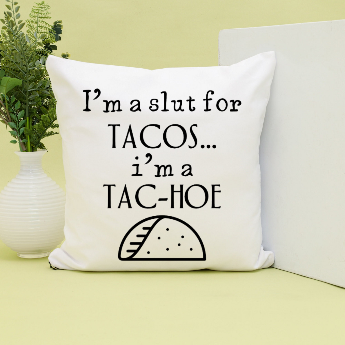 Taco Couch Throw Pillowcase in Two Sizes | Funny Sarcastic Quote Throw Pillow Cover | Gift for Taco Lover Housewarming Taco Tuesday Party