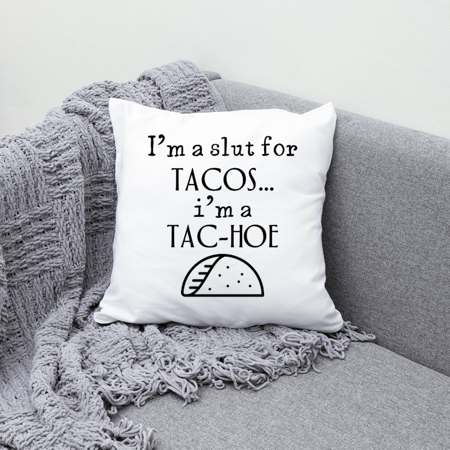 Taco Couch Throw Pillowcase in Two Sizes | Funny Sarcastic Quote Throw Pillow Cover | Gift for Taco Lover Housewarming Taco Tuesday Party