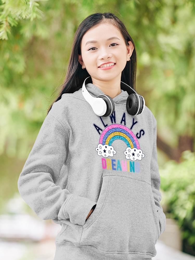 Always Dreaming Hoodie -Image by Shutterstock