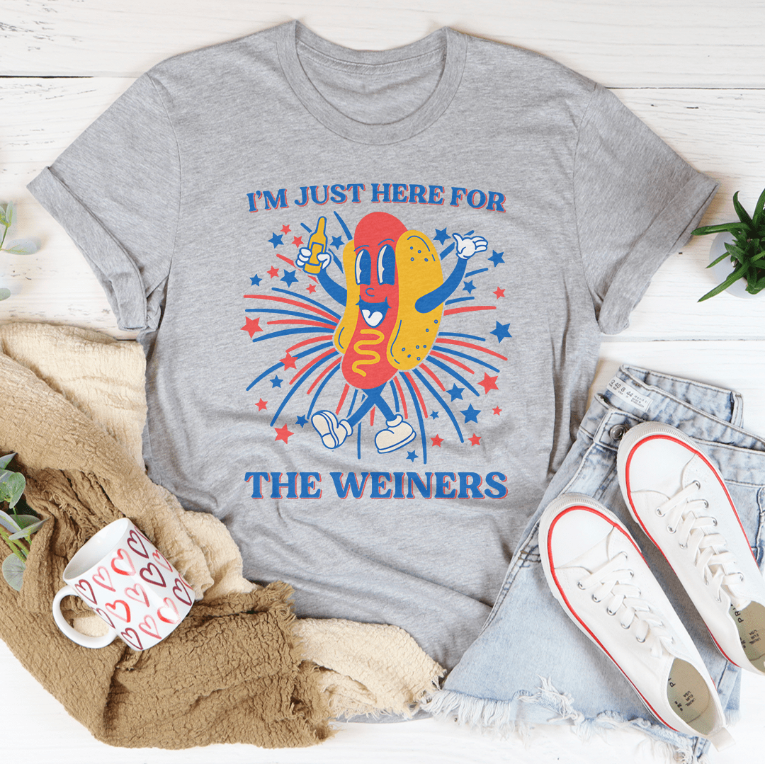 I’m Just Here For The Weiners Tee